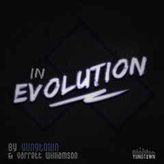 In Evolution (EVO Rap instrumental version)