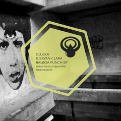 Gluska & Bryan Clara - Balboa Punch (Original Mix)