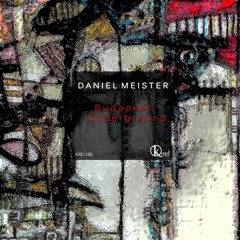 [KRD156] Daniel Meister - You Re So Mood (Original Mix) [Krad Records]