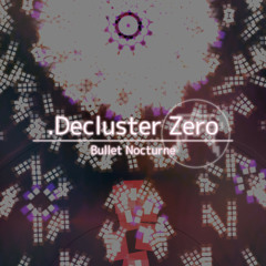 .Decluster Zero - Soundtrack Level 1