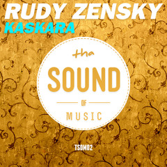 Rudy Zensky - Kaskara (Original Mix)