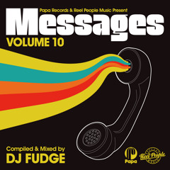 MESSAGES Vol. 10 - Mixed By DJ FUDGE