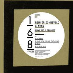 Reinier Zonneveld & Axan - Filth On Acid (Trapez 168)