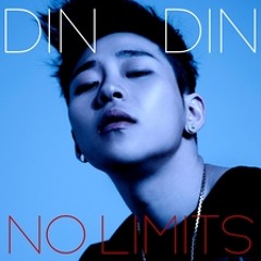 DinDin (딘딘)  —  No Limits (Feat. Mayson The Soul 메이슨더소울)