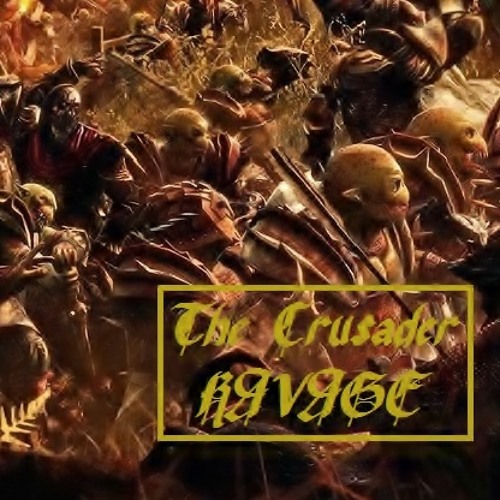 The Crusader - Ravage