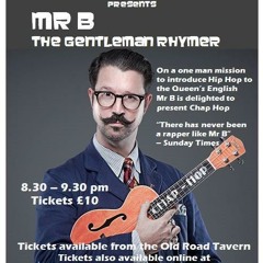 Mr B The Gentleman Rhymer - No Dignity - Live @ Old Road Tavern, Chippenham 12/07/15