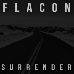FlaCon - Surrender (Original Mix) [FREE DOWNLOAD]