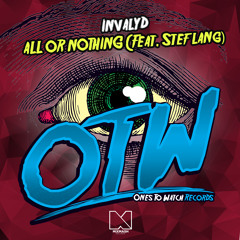 Invalyd - All Or Nothing (feat. Stef Lang)