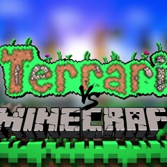 Minecraft Vs. Terraria