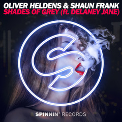 Oliver Heldens & Shaun Frank - Shades Of Grey (Ft. Delaney Jane)(Dansuede Remix)