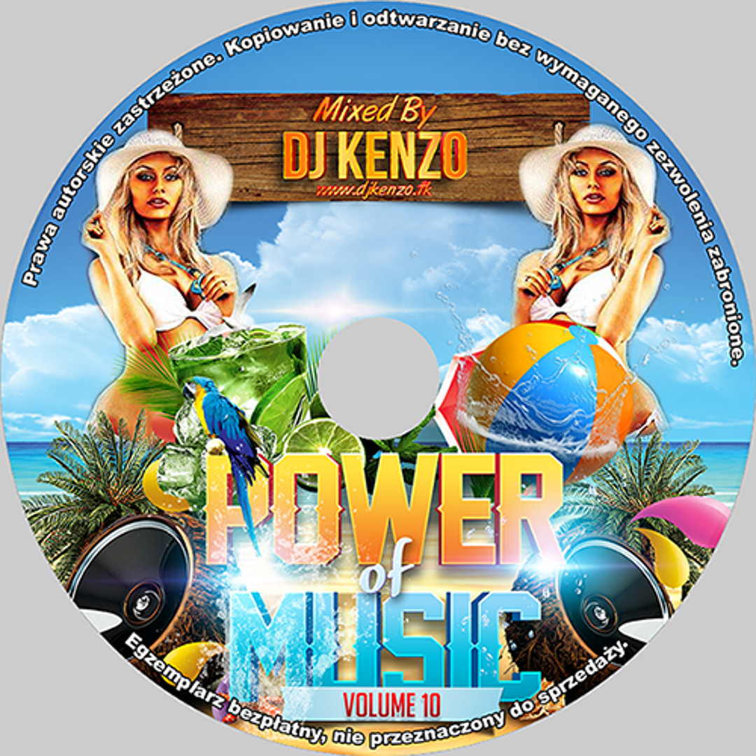 Stream DJ Kenzo Power of Music vol. 10 Wersja z wokalem www.djkenzo.tk by Kenzo Listen online for free on SoundCloud