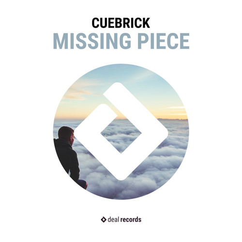 Cuebrick - Missing Piece [OUT NOW]