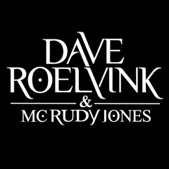 Dave Roelvink & MC Rudy Jones - Liveset