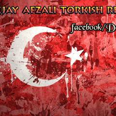 Deejay Afzali - Torkish Remix (Episode #005)