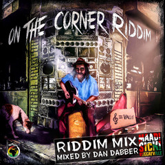 On The Corner Riddim [Riddim Mix | Ghetto Youths International 2015]