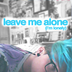 Leave Me Alone (I'm Lonely) - Pink cover