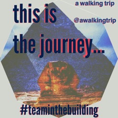 29 This Is The Journey... a #teaminthebuilding production...
