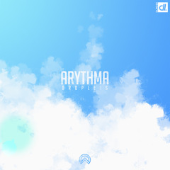Arythma - Droplets