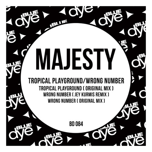Majesty - Wrong Number (Jey Kurmis Remix)