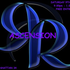 Ascension @ Manhattan 34 Launch Night