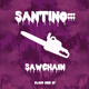 on Santino::: - Sawchain (Original Mix)