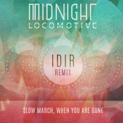 Slow March, When you Are Gone (id!r REMIX)