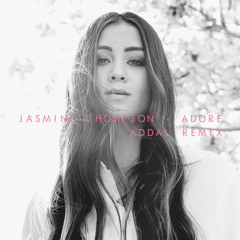 Jasmine Thompson - Adore (Addal Remix)
