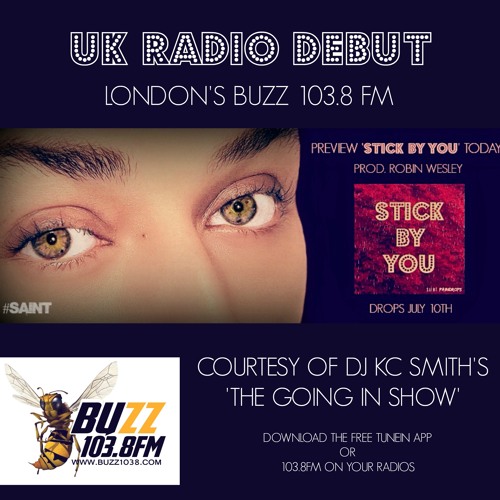 Stream SAINT | Listen to Saint's London BUZZ 103.8FM UK Radio Premiere!  playlist online for free on SoundCloud