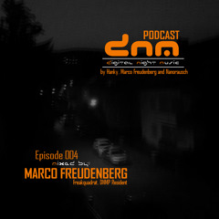 Digital Night Music Podcast 004 Marco Freudenberg