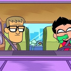 Robin's Song ep Driver's Ed (Teen Titans Go!)