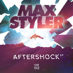 Max Styler - Aftershock (feat. Dev)