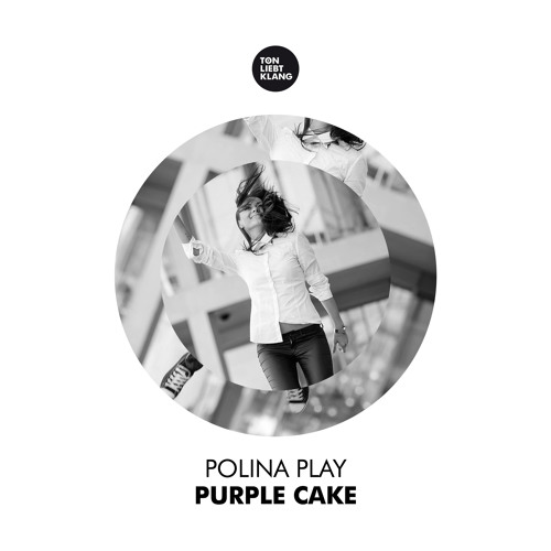 Polina Play - Purple Cake (Channel X Remix) !!! OUT 14.07.15 !!!