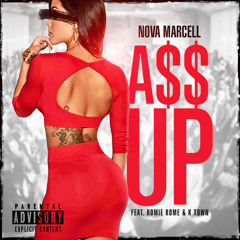 A$$ Up (feat. Romie Rome & K town)