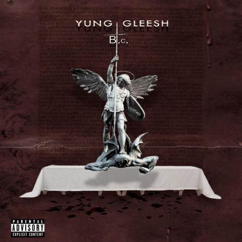 Yung Gleesh- She Left Right ( Prod. By ShakirSoBased)