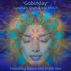 Gurnam singh - Gobinday (feat. Simrit  Elijah Ray)