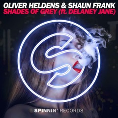 Oliver Heldens & Shaun Frank - Shades of Grey (Arisberg Remix Contest ) - CLICK BUY TO VOTE FOR ME