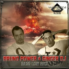 Bruno Power & Ginger Dj - Bass Low Rmx (Preview) VLC035