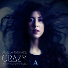 Daniela Andrade - Crazy (Philippe Zarif Edit)