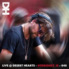 Live @ Desert Hearts - Rodriguez Jr. - 040