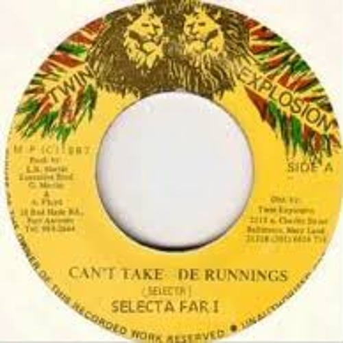 Selecta Far I - Can't Take De Running