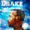 Drake The Language Subtomik Remix Mp3