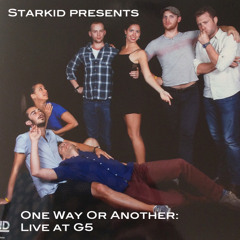 One Way Or Another: Live Improvised Starkid Fic from G5