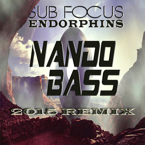 Sub Focus - Endorphins (Nando Bass Remix 2015)