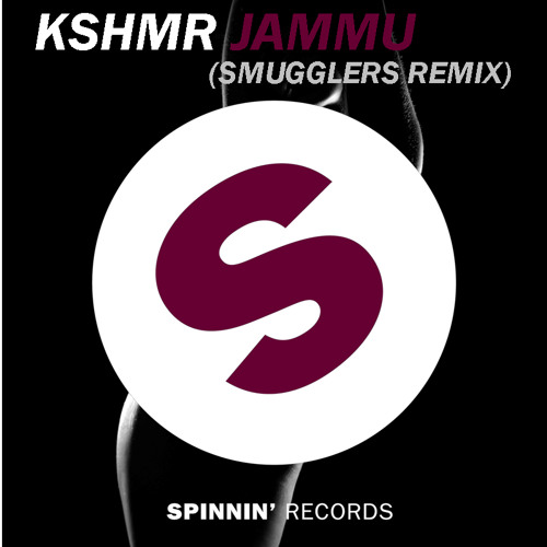 KSHMR - Jammu (Smugglers Remix)(Talent Pool Contest)