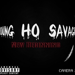 Young Ho Savage - Off The Rip remix