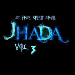 LET YOUR SPIRIT SOAR VOL. 3 BY JHADA (July 2015)