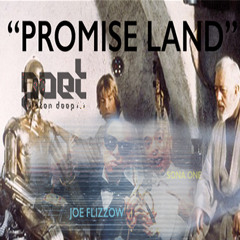 Promise Land (poet Joe Sona Miccheck1a)