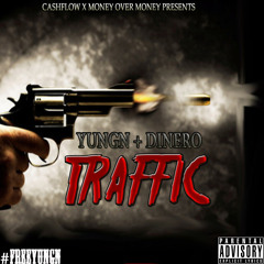 GoonieYungn X NewMoneyNero- TRAFFIC