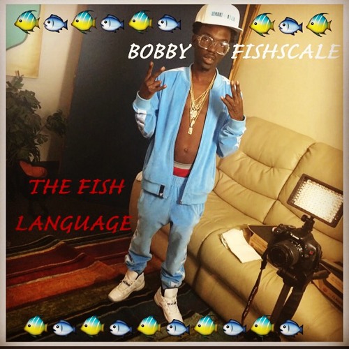 THE FISH LANGUAGE