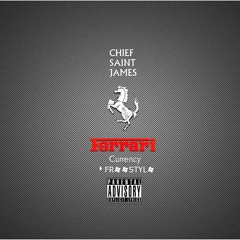 Ferrari Currency/Waves Island -- CHIEF SAINT JAMES - ZAYTOVEN ON THE TRACK
